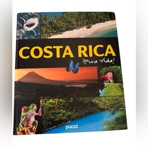 Costa Rica Pura‎ Vida by Juan Josï Pucci, Sergio Pucci Coffee Table Photography